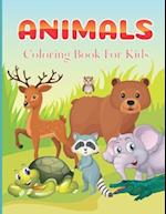 Animals Coloring Book For Kids: Easy Coloring Pages of Animals for Little Kids, Boys, Girls, Preschool and Kindergarten (Simple Coloring Book for Kids