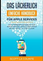 Das lächerlich einfache Handbuch für apple Services