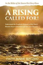 A Rising Called For! 