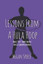 Lessons From a Hula Hoop