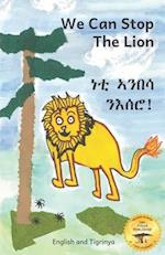 We Can Stop the Lion: An Ethiopian Tale of Cooperation in Tigrinya and English 