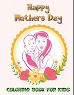 Mom And Me Coloring Book For Kids