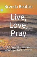 Live, Love, Pray