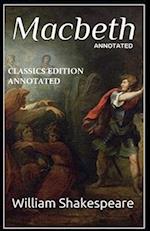 Macbeth Classics Edition (Annotated)