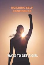 Building Self Confidence