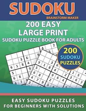 200 Easy Large Print Sudoku Puzzle Book for Adults