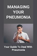 Managing Your Pneumonia