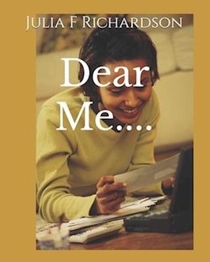 Dear Me....: Letters to our younger adoptee selves