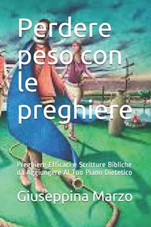 Perdere peso con le preghiere