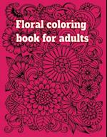 Floral coloring book for adults