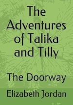 The Adventures of Talika and Tilly : The Doorway 
