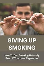 Giving Up Smoking