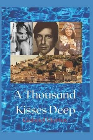 A Thousand Kisses Deep.