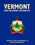 Vermont Crimes and Criminal Procedure 2021