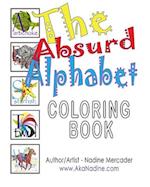 The Absurd Alphabet Coloring Book