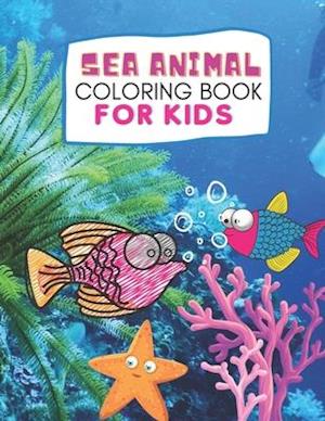 Sea Animal Coloring Book : Sea Animals Activity Book for Kids, ages 4-8, ages 8-12, 22 Adorable Designs for Boys and Girls