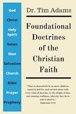 Foundational Doctrines of the Christian Faith