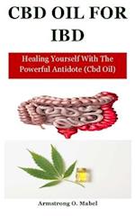 Cbd Oil For Ibd: Healing Yourself With The Powerful Antidote (Cbd Oil) 