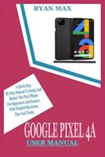 Google Pixel 4a User Manual