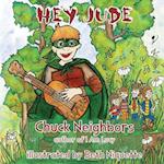 Hey Jude: A Story About Music, Superheroes and Bugs 