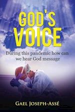 GOD'S VOICE : During this pandemic how can we hear God message 