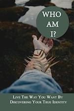 Who Am I?