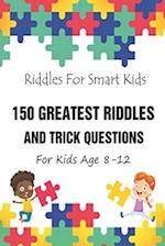 Riddles For Smart Kids