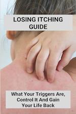 Losing Itching Guide