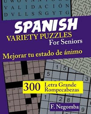 SPANISH VARIETY PUZZLES For Seniors