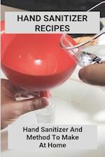 Hand Sanitizer Recipes