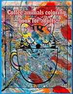 Coffee animals coloring book for adults