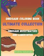 Dinosaur Coloring Book Ultimate Collection