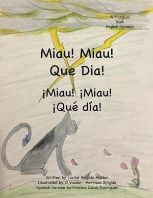 ¡Miau! ¡ Miau! ¡Qué día!