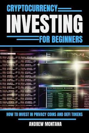 Cryptocurrency Investing For Beginners