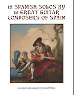 18 Spanish Solos by 18 Great Guitar Composers of Spain