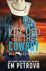 Rescued by the Cowboy