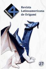 Revista Latinoamericana de Origami "4 Esquinas" No. 27