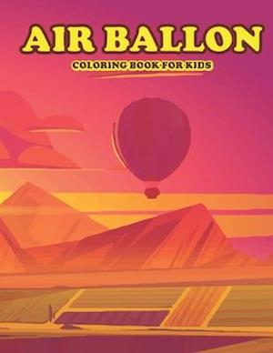 Air Ballon Coloring Book for Kids