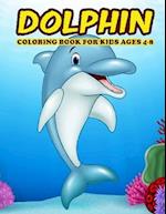 Dolphin Coloring Book for Kids Ages 4-8