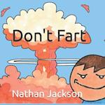 Don't Fart 