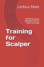 Training for Scalper: Performing quick operations on the stock exchange 