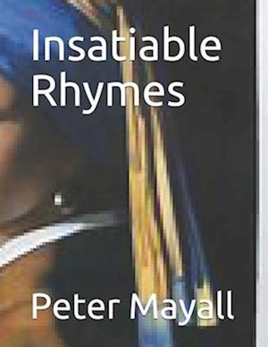 Insatiable Rhymes