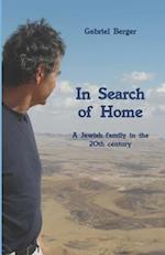 In Search of Home: A Jewish family in the 20th century 