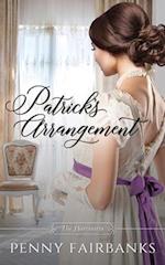 Patrick's Arrangement: A Regency Romance 