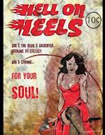 Hell On Heels: The Devil Daughter is... Hell On Heels 