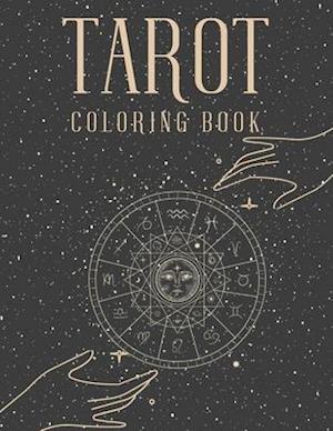 Tarot Coloring Book: Witch Cards Magical Coloring Book For Adults