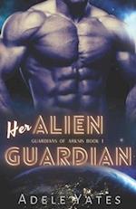 Her Alien Guardian: A Sci-Fi Romance 