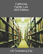 California Family Law 2021 Edition