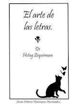 El arte de las letras de Hotag Zequirman.