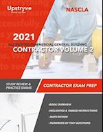 2021 NASCLA Accredited Commercial General Building Contractor - Volume 2: Study Review & Practice Exams 